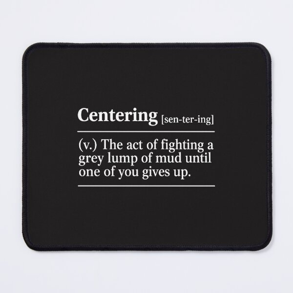 Item preview, Centering Definition Funny Mental Health Therapy Humor Anxiety Relatable Therapist Gift designed and sold by kiralynstration.