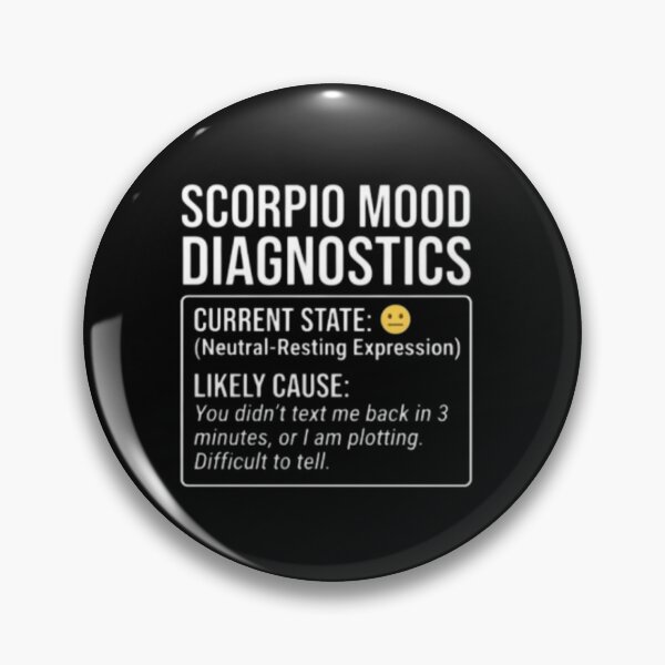 Item preview, Scorpio Mood Diagnostics - Funny Astrology Sign designed and sold by Wit & Wear.