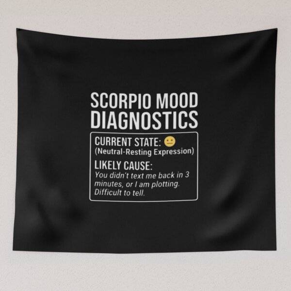 Item preview, Scorpio Mood Diagnostics - Funny Astrology Sign designed and sold by Wit & Wear.