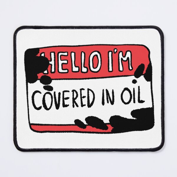 Item preview, Red Hello I Am Covered In Oil Name Tag designed and sold by RNASstuff.