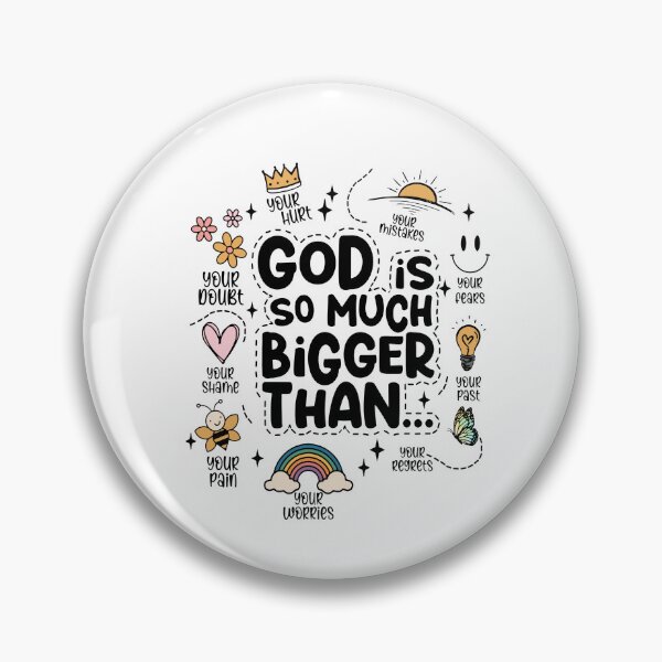 Item preview, God Is So Much Bigger Than designed and sold by kashiart.