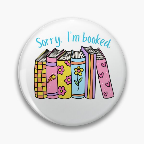 Item preview, Sorry, I'm Booked - Book Lover Design designed and sold by JackedUpArt.