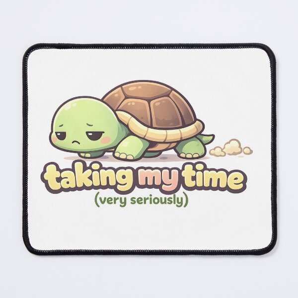 Item preview, "Taking My Time" | Aesthetic Sleepy Turtle & Relatable Slow Life Art designed and sold by Naviora.