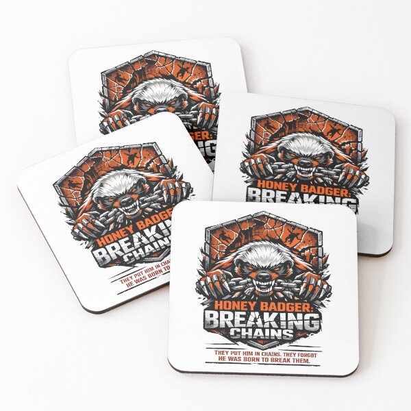 Item preview, Honey Badger Breaking Chains Unstoppable Fury designed and sold by WildlifeInc.