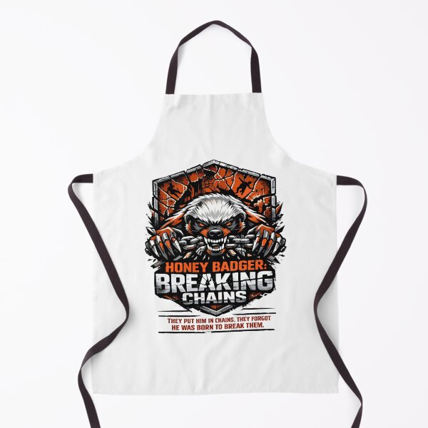 Item preview, Honey Badger Breaking Chains Unstoppable Fury designed and sold by WildlifeInc.