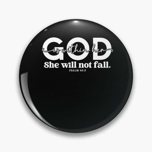 Item preview, God is Within Her She Will Not Fall designed and sold by kashiart.