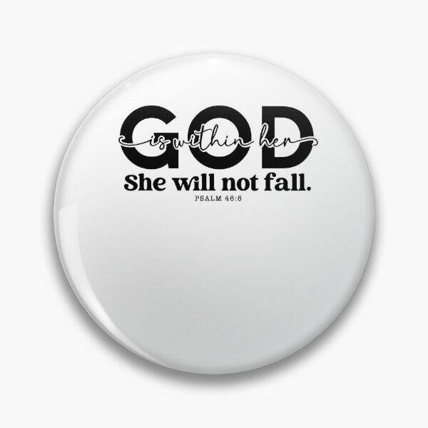 Item preview, God is Within Her She Will Not Fall designed and sold by kashiart.