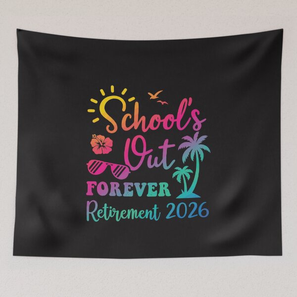 Item preview, School’s Out Forever Retirement 2026 Retired Teacher Gift Funny Teacher Retirement Last Day designed and sold by kiralynstration.