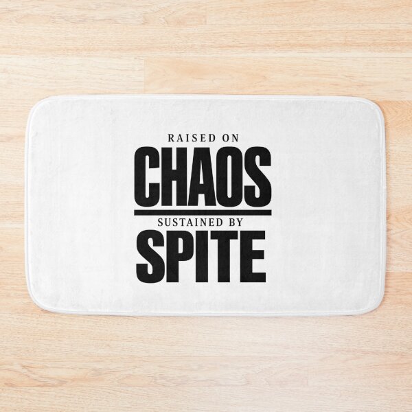 Item preview, Raised on Chaos Sustained by Spite designed and sold by ModdiesColors.