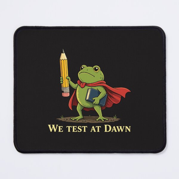Item preview, We Test At Dawn Funny Teacher Frog Test Day Coordinator Exam Week Teacher Humor designed and sold by kiralynstration.