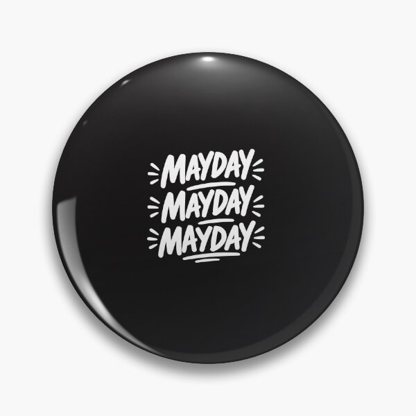 Item preview, Mayday Mayday Funny Aviation Humor Pilot Panic Mode Airplane Radio Distress Call designed and sold by kiralynstration.