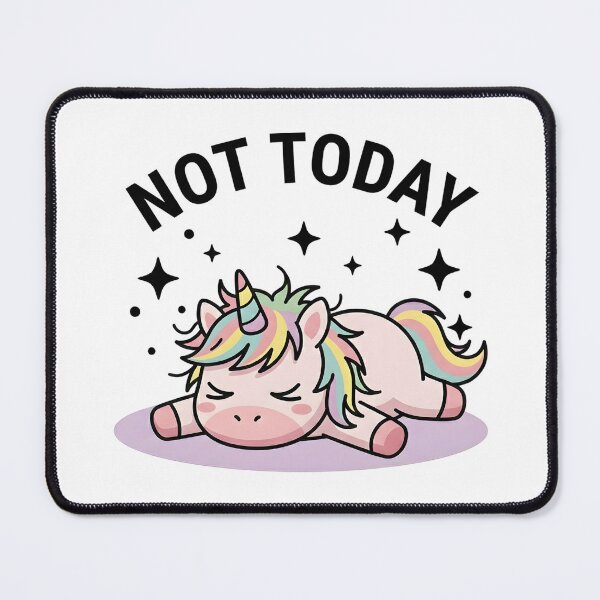 Item preview, Funny Unicorn Not Today T-Shirt – Cute Lazy Mood Meme Design designed and sold by DIRTYSKETCHH.