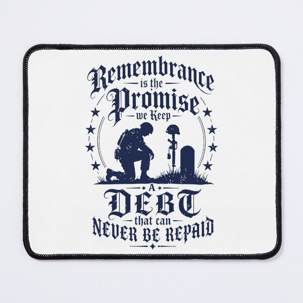 Item preview, Remembrance Is the Promise We Keep Memorial Day Patriotic Tribute Honor Veterans designed and sold by kiralynstration.