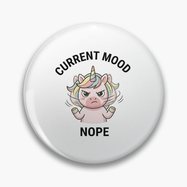 Item preview, Funny Unicorn Current Mood Nope T-Shirt – Cute Sarcastic Meme designed and sold by DIRTYSKETCHH.