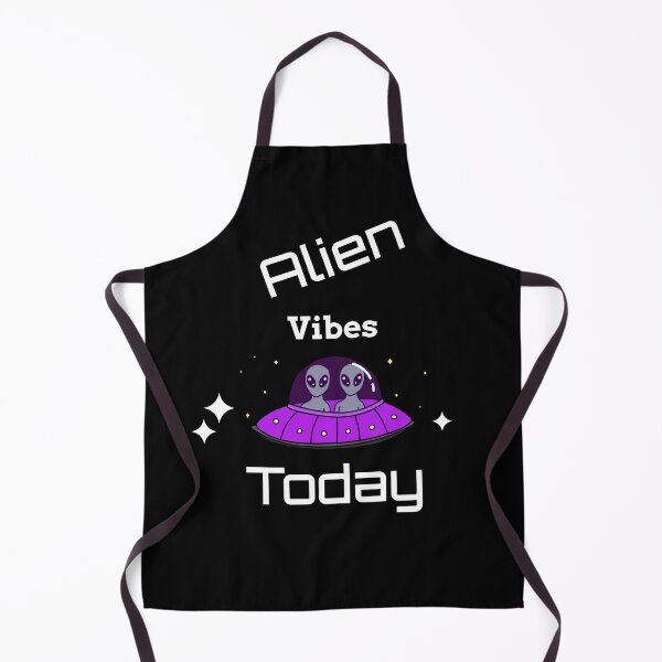 Item preview, Alien Vibes Today designed and sold by SarcasticTeez.