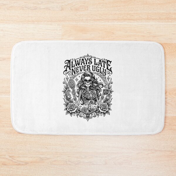 Item preview, Always Late Never Ugly Skeleton Woman Coffee designed and sold by snowry.