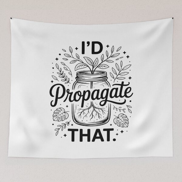 Item preview, I'd Propagate That Funny Gardener Plant Lovers designed and sold by wansilastomi.