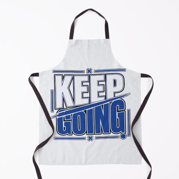Item preview, Keep Going Shirt – Motivational Quote Daily Inspiration designed and sold by ElegantPaws.