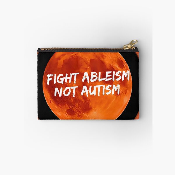 Item preview, Fight ableism, not autism  designed and sold by Neurohuntress .