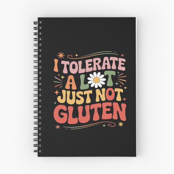 Item preview, I Tolerate A Lot Just Not Gluten designed and sold by AvenStudioCo.