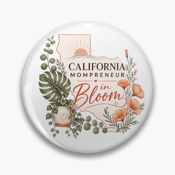 Item preview, California Mompreneur in Bloom Plant Lover Design designed and sold by Heather's Creative Apparel.