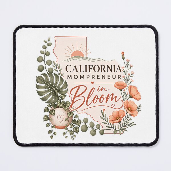 Item preview, California Mompreneur in Bloom Plant Lover Design designed and sold by Heather's Creative Apparel.