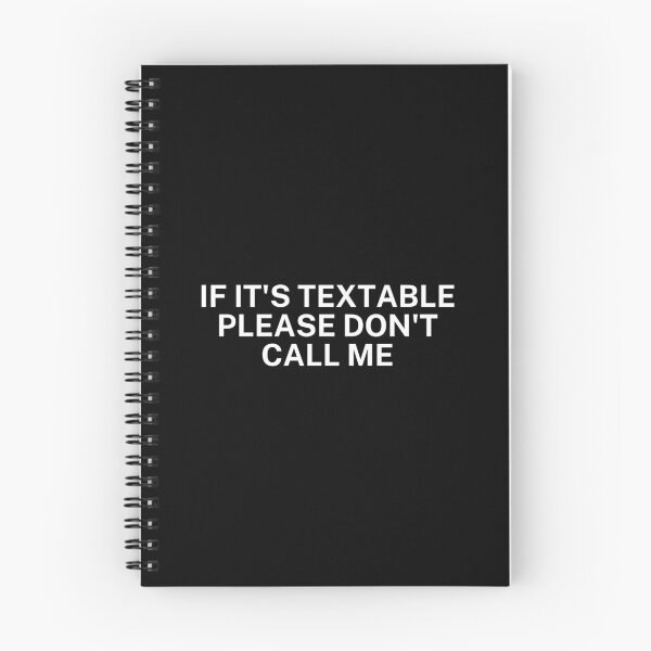 Item preview, If it's textable please don't call me designed and sold by SWETA HALDER.