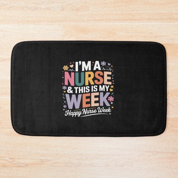Item preview, I'm A Nurse And This Is My Week Happy Nurse Week 2026 designed and sold by AvenStudioCo.