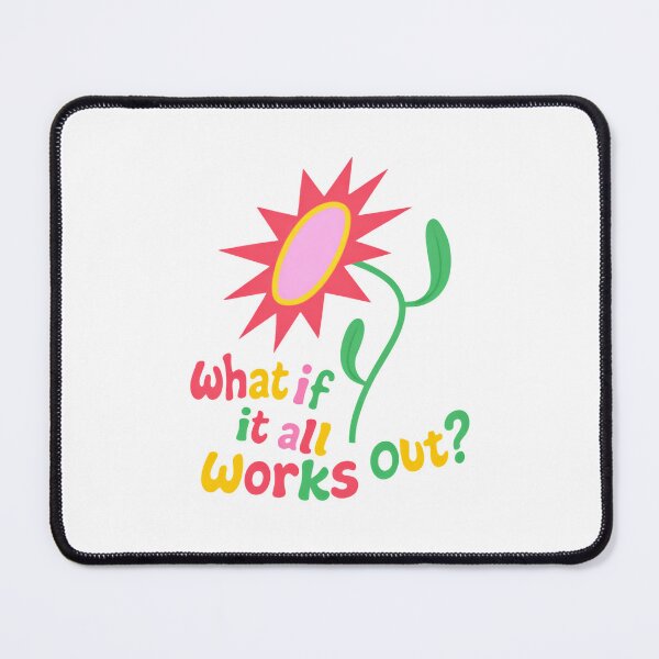 Item preview, What If It All Works Out? Light Bloom Thrive designed and sold by RetroMini2026.