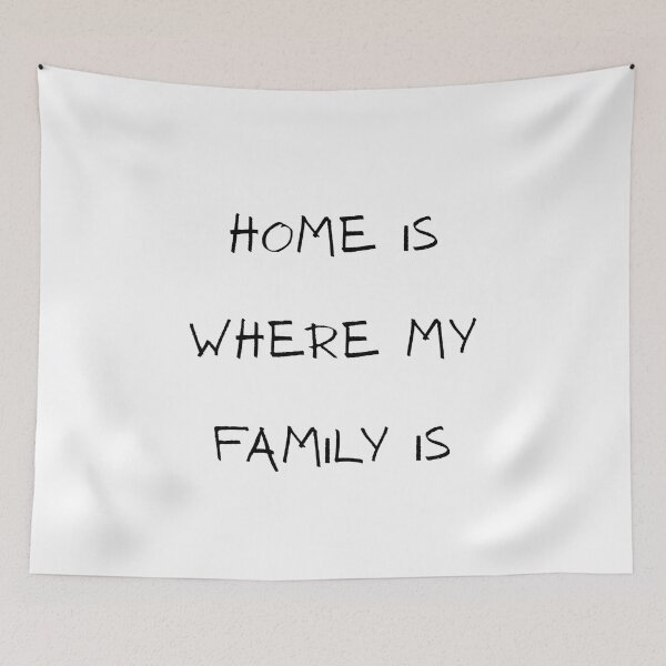 Item preview, Home Is Where My Family Is Shirt – Love & Comfort designed and sold by ElegantPaws.