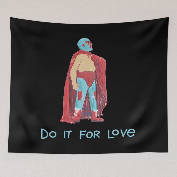 Item preview, Nacho Libre Do It For Love designed and sold by SpaceConcept.
