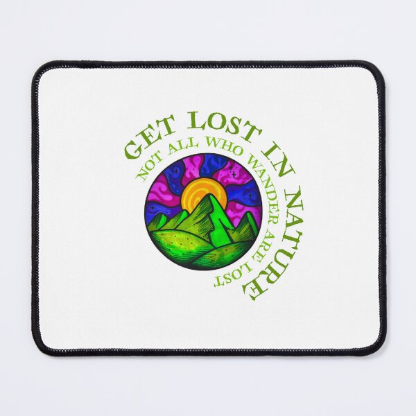 Item preview, Got Lost - Not All who Wander are Lost designed and sold by MyBottomShelf.