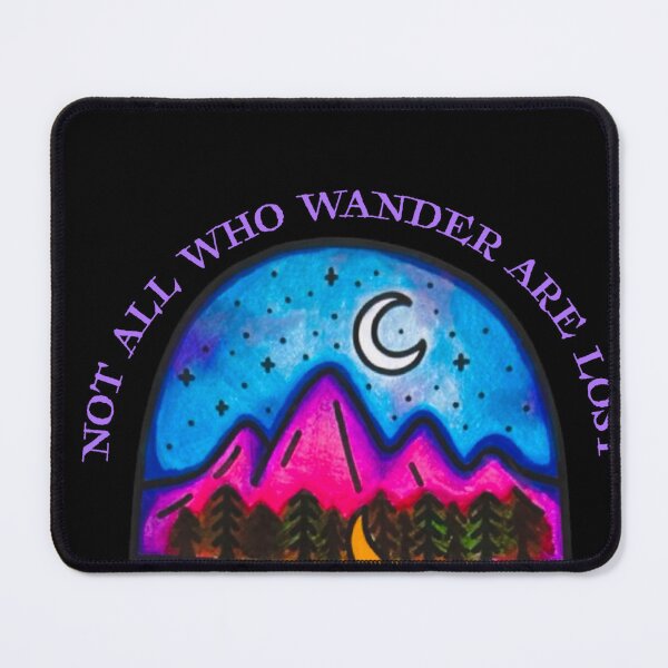 Item preview, Not All who wander are Lost - Pink Mountains and Wild Galaxies designed and sold by MyBottomShelf.