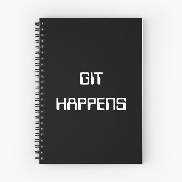 Item preview, Git Happens designed and sold by PhageDuchess.