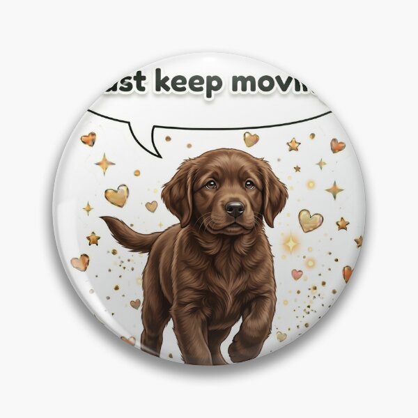 Item preview, Brown Motivational Dog – Keep Moving Sticker designed and sold by wildbest.