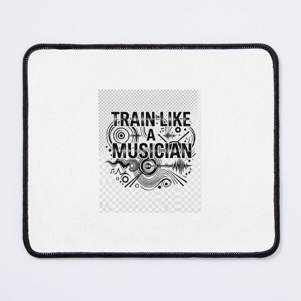 Item preview, Train Like A Musician Motivation Typography Design designed and sold by DarioTactical.