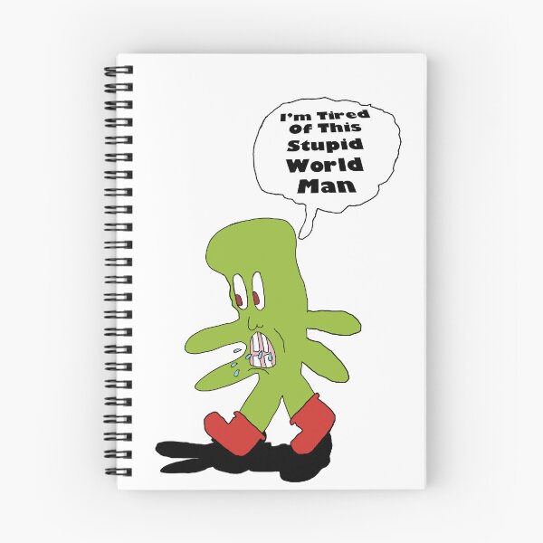 Item preview, I'm Tired Of This Stupid World Man designed and sold by Shooz34.
