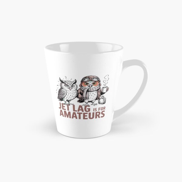 Item preview, Jet Lag Is For Amateurs Funny Owl Gamer Travel Humor Design designed and sold by PrintMastery.