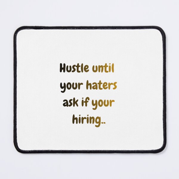 Item preview, Haters going to Hate designed and sold by DETACHMENT ERA By: Sitting down with Tiffany.
