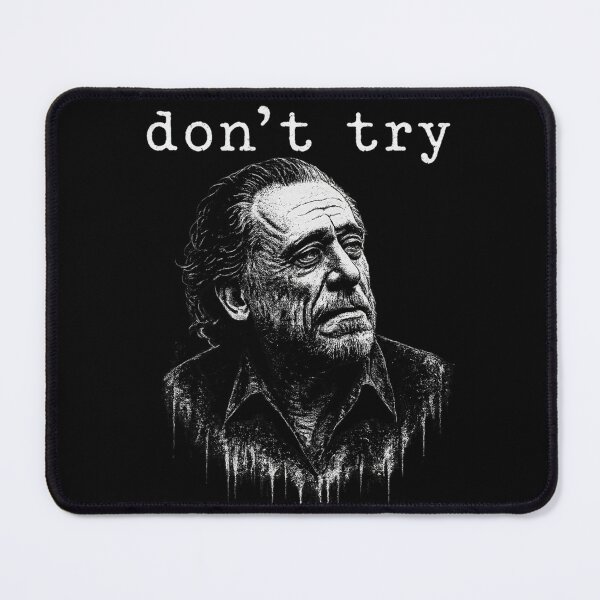 Item preview, Don’t Try Minimalist Writer Quote Grunge Portrait Shirt designed and sold by ThreadTheory976.