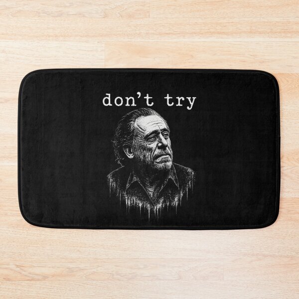 Item preview, Don’t Try Minimalist Writer Quote Grunge Portrait Shirt designed and sold by ThreadTheory976.