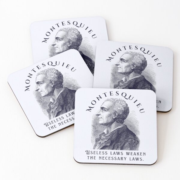 Item preview, Montesquieu quote: Useless laws weaken the necessary laws. designed and sold by artbleed.