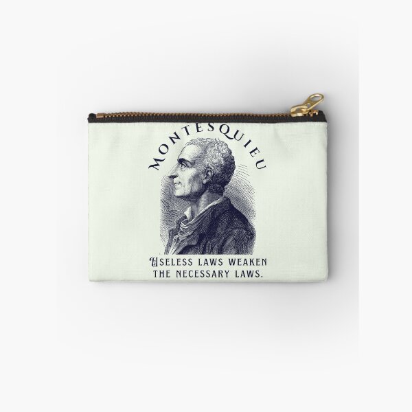 Item preview, Montesquieu quote: Useless laws weaken the necessary laws. designed and sold by artbleed.