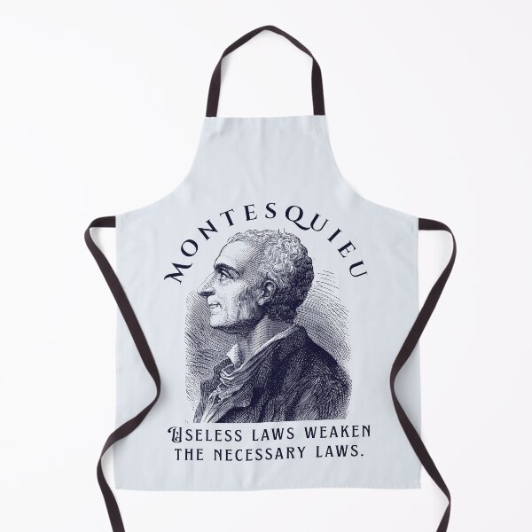 Item preview, Montesquieu quote: Useless laws weaken the necessary laws. designed and sold by artbleed.