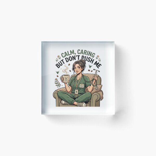 Item preview, Taurus Nurse – Calm Caring but Don’t Push Me Funny Zodiac Nurse Gift Cozy Energy designed and sold by Im-Ara.