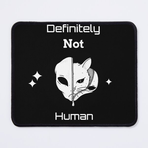 Item preview, Definitely Not Human designed and sold by SarcasticTeez.