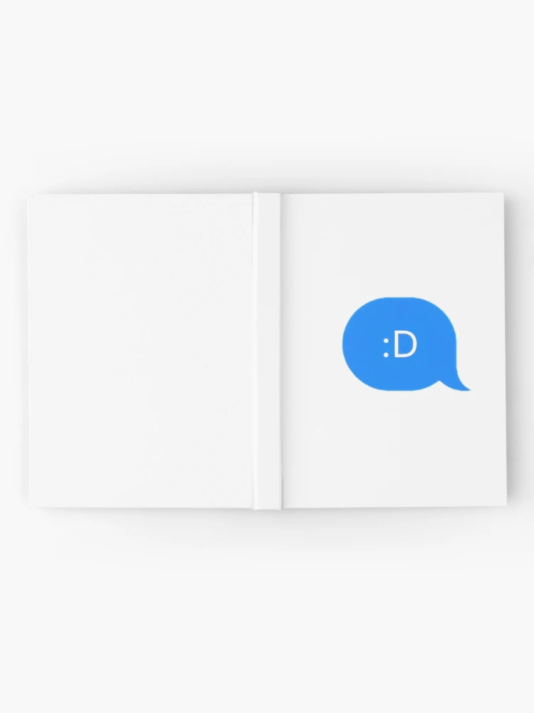 Thumbnail 2 of 3, Journal, ":D" Text Message designed and sold by PrettiPrintts.