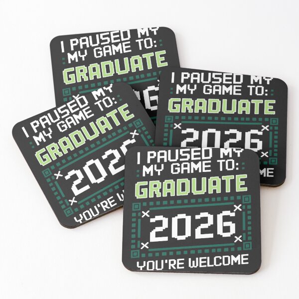 Item preview, I Paused My Game to Graduate 2026 You're Welcome Pixel Art Gamer Graduation designed and sold by universe-hold ⭐⭐⭐⭐⭐.