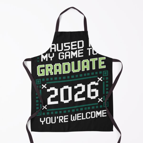 Item preview, I Paused My Game to Graduate 2026 You're Welcome Pixel Art Gamer Graduation designed and sold by universe-hold ⭐⭐⭐⭐⭐.