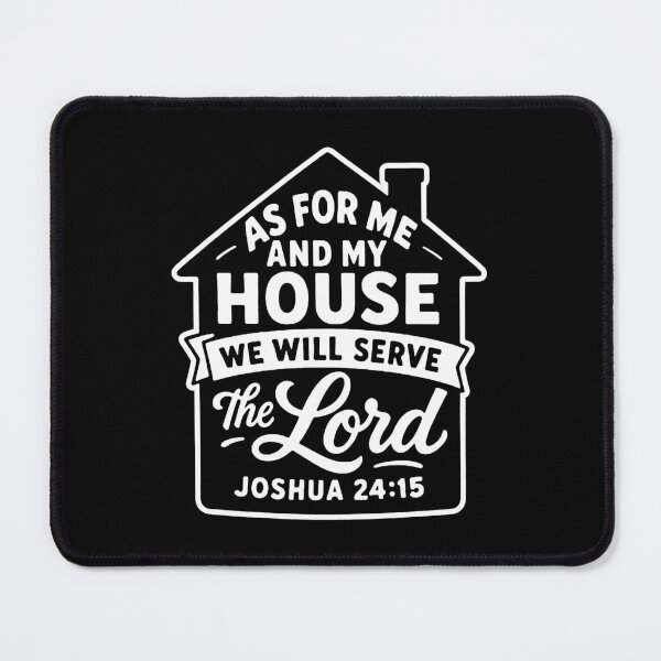 Item preview, Joshua 24:15 As For Me And My House We Will Serve The LORD designed and sold by plushism.